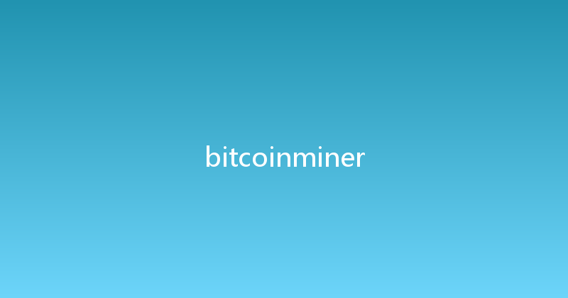 bitcoinminer 