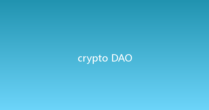 crypto DAO 