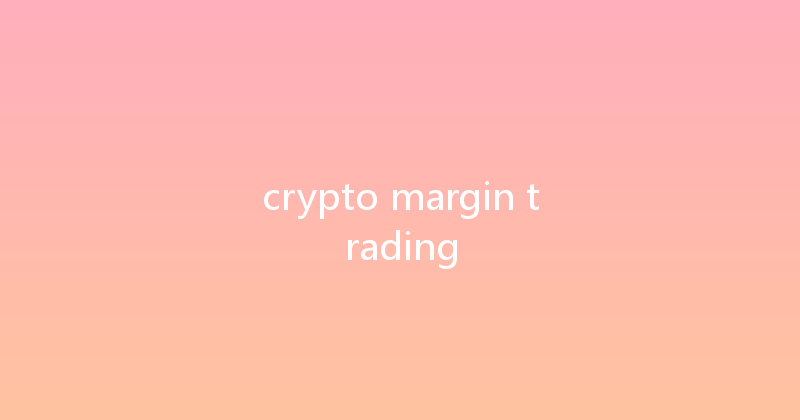 crypto margin trading 