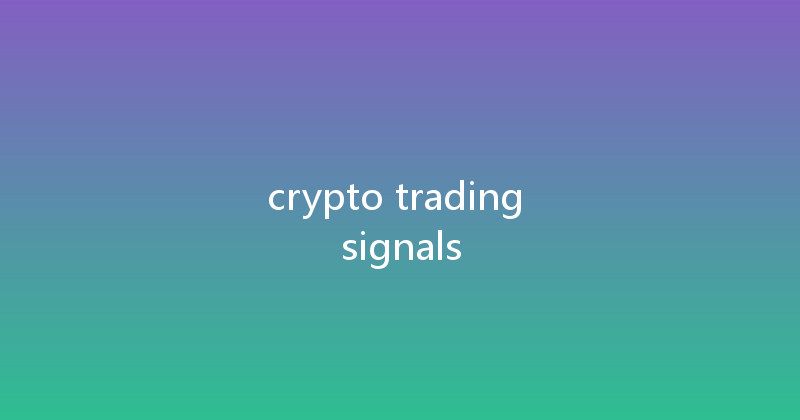 crypto trading signals 